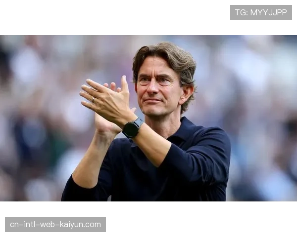 热刺主帅弗兰克或将沿用长抛球战术 布伦特福德经验可借鉴 热刺主帅弗兰克或将沿用长抛球战术 布伦特福德经验可借鉴